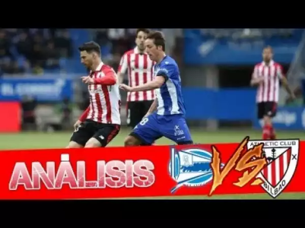 Video: Highlights Athletic Club vs Deportivo Alavés (1-3)